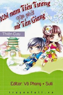 Khi Nam Tiêu Tương Gặp Phải Nữ Tấn Giang