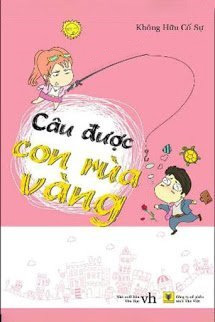 Câu Được Con Rùa Vàng