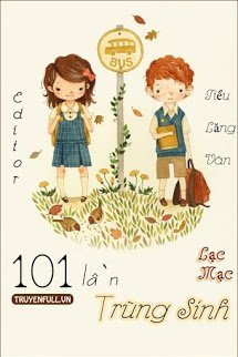 101 Lần Trùng Sinh