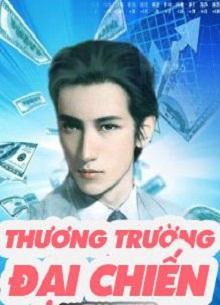 Thương Trường Đại Chiến