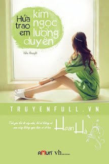 Hứa Trao Em Kim Ngọc Lương Duyên