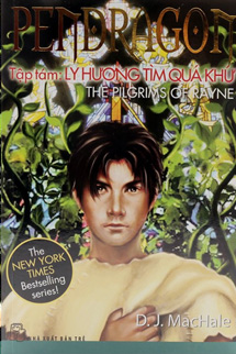 Pendragon 8 - Ly Hương Tìm Quá Khứ