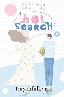 Ngày Nào Cũng Lên Hot Search