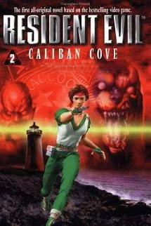 Resident Evil 2 - Vịnh Caliban