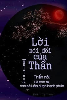 Lời Nói Dối Của Thần