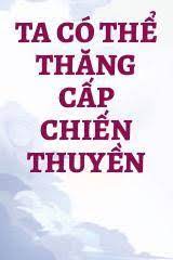 Ta Chiến Thuyền Có Thể Thăng Cấp