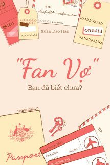 Fan Vợ - Bạn Đã Biết Chưa?