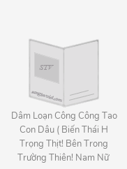 Dâm Loạn Công Công Tao Con Dâu Convert