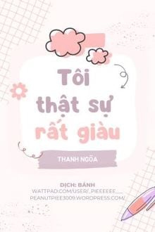 Tôi Thật Sự Rất Giàu