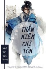 Thần Niệm Chí Tôn