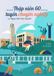 Thập Niên 60 Tuyển Chuyên Nghiệp