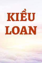 Kiều Loan Convert