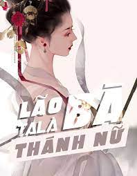 Lão Bà Ta Là Thánh Nữ (Dịch VIP)