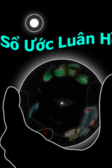 Sổ Ước Luân Hồi (18)