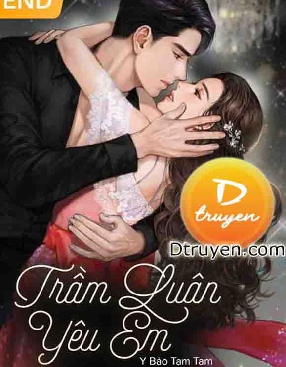 Trầm Luân Yêu Em