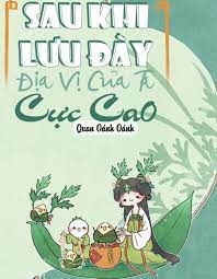 Lưu Đày Sau Ta Địa Vị Cực Cao