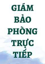 Giám Bảo Phòng Trực Tiếp