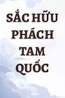 Sắc Hữu Phách Tam Quốc Convert