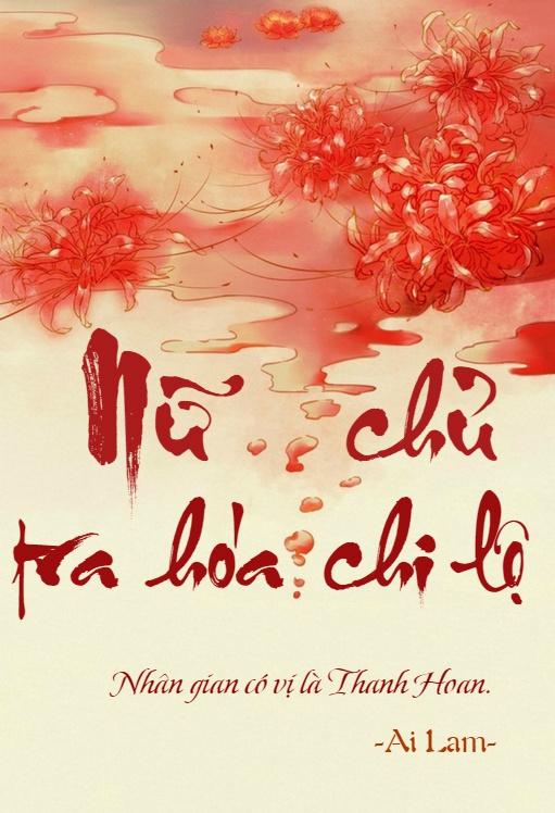 Nữ Chủ Tra Hóa Chi Lộ