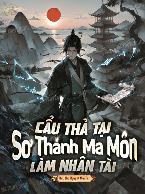 Cẩu Tại Sơ Thánh Ma Môn Đương Nhân Tài